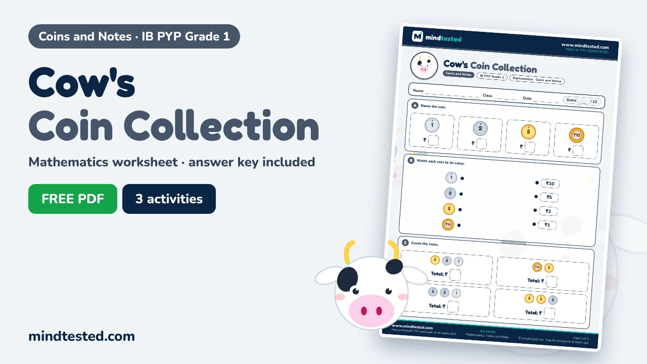 Cow's Coin Collection – Coins and Notes Worksheet (IB PYP Grade 1 Mathematics)