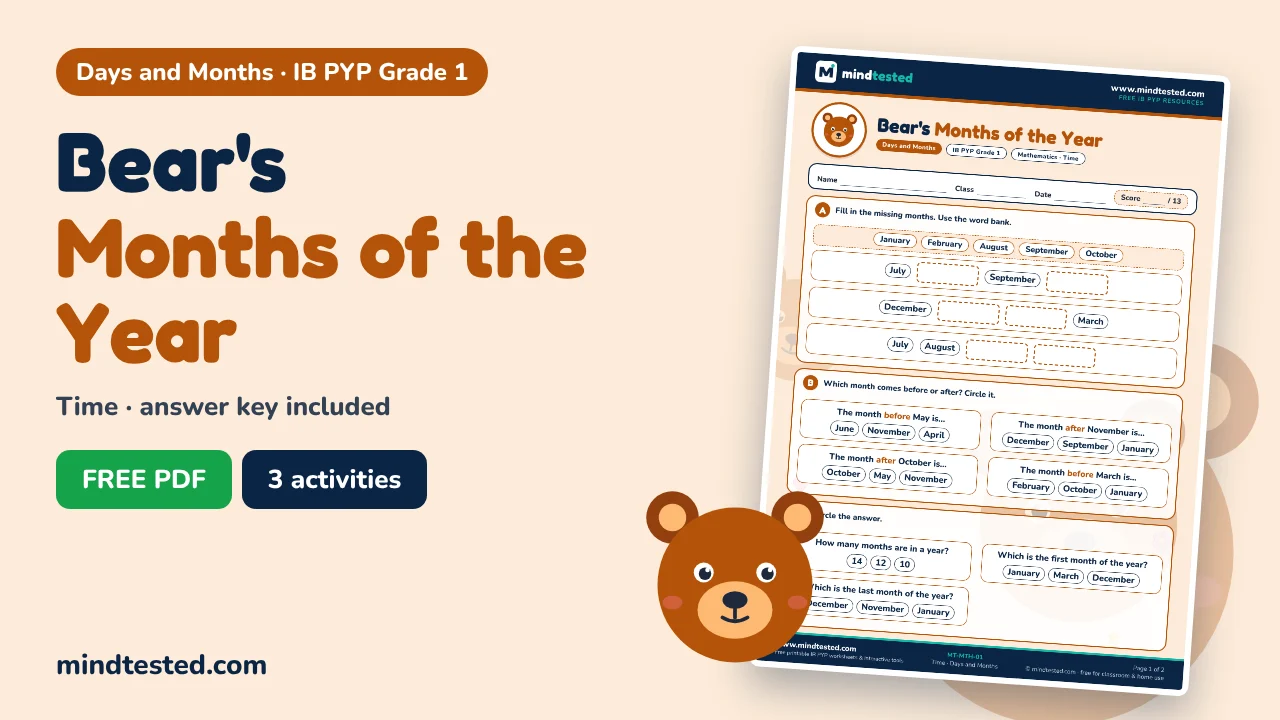 Bear's Months of the Year – Days and Months Worksheet (IB PYP Grade 1)