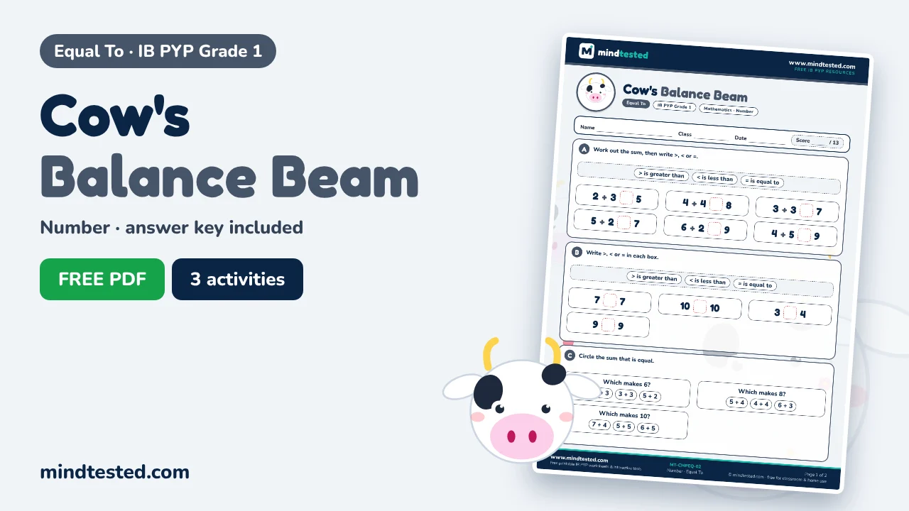 Cow's Balance Beam – Equal To Worksheet (IB PYP Grade 1)