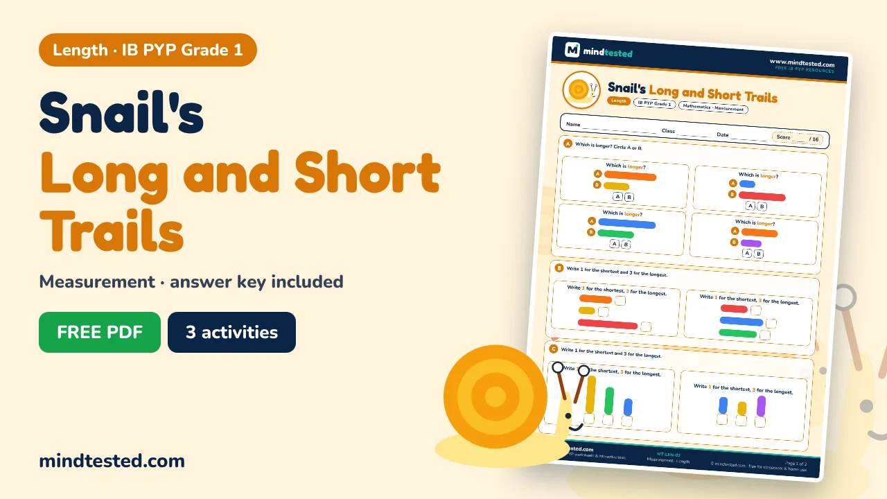 Snail's Long and Short Trails – Length Worksheet (IB PYP Grade 1)