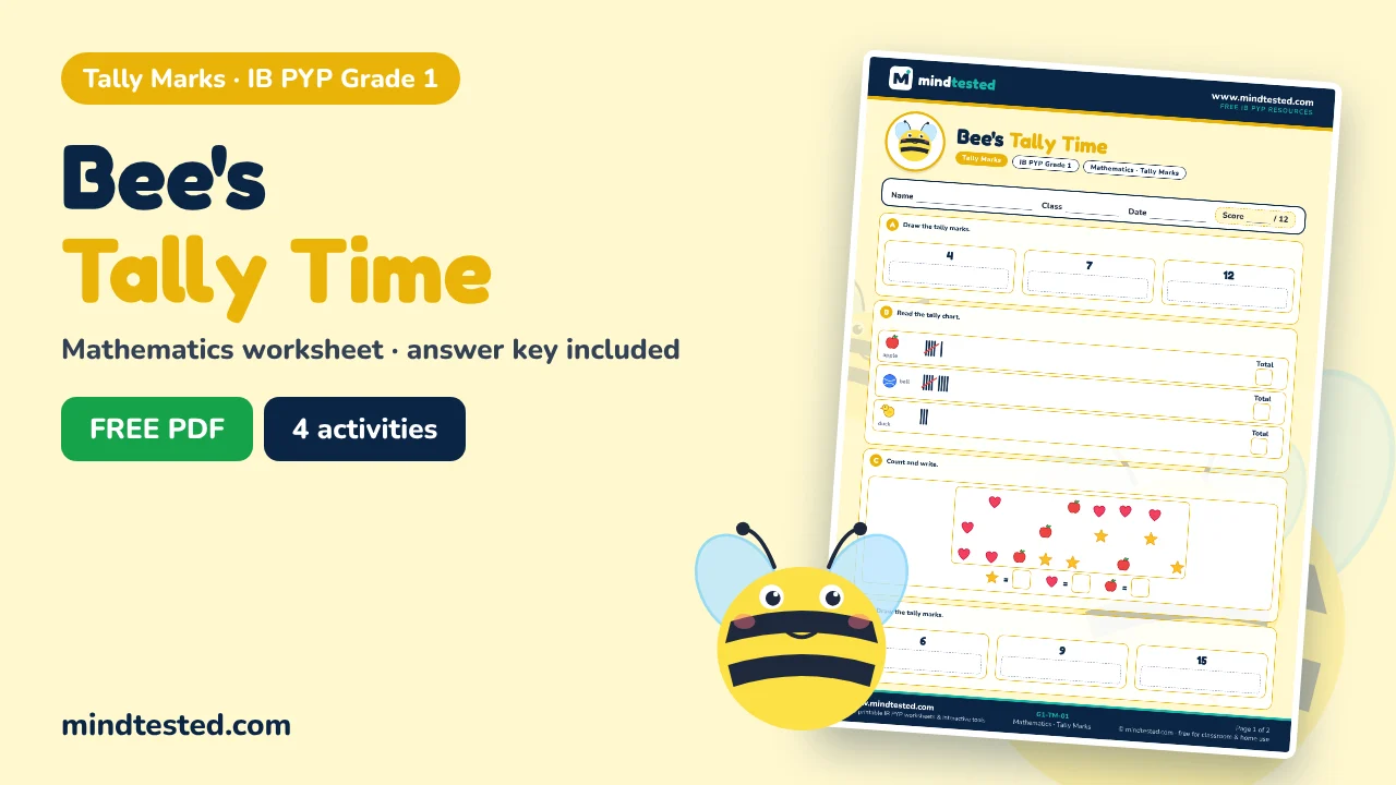 Bee's Tally Time – Tally Marks Worksheet (IB PYP Grade 1 Mathematics)