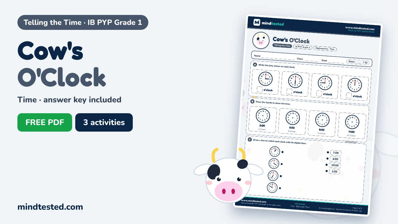 Cow's O'Clock – Telling the Time Worksheet (IB PYP Grade 1)
