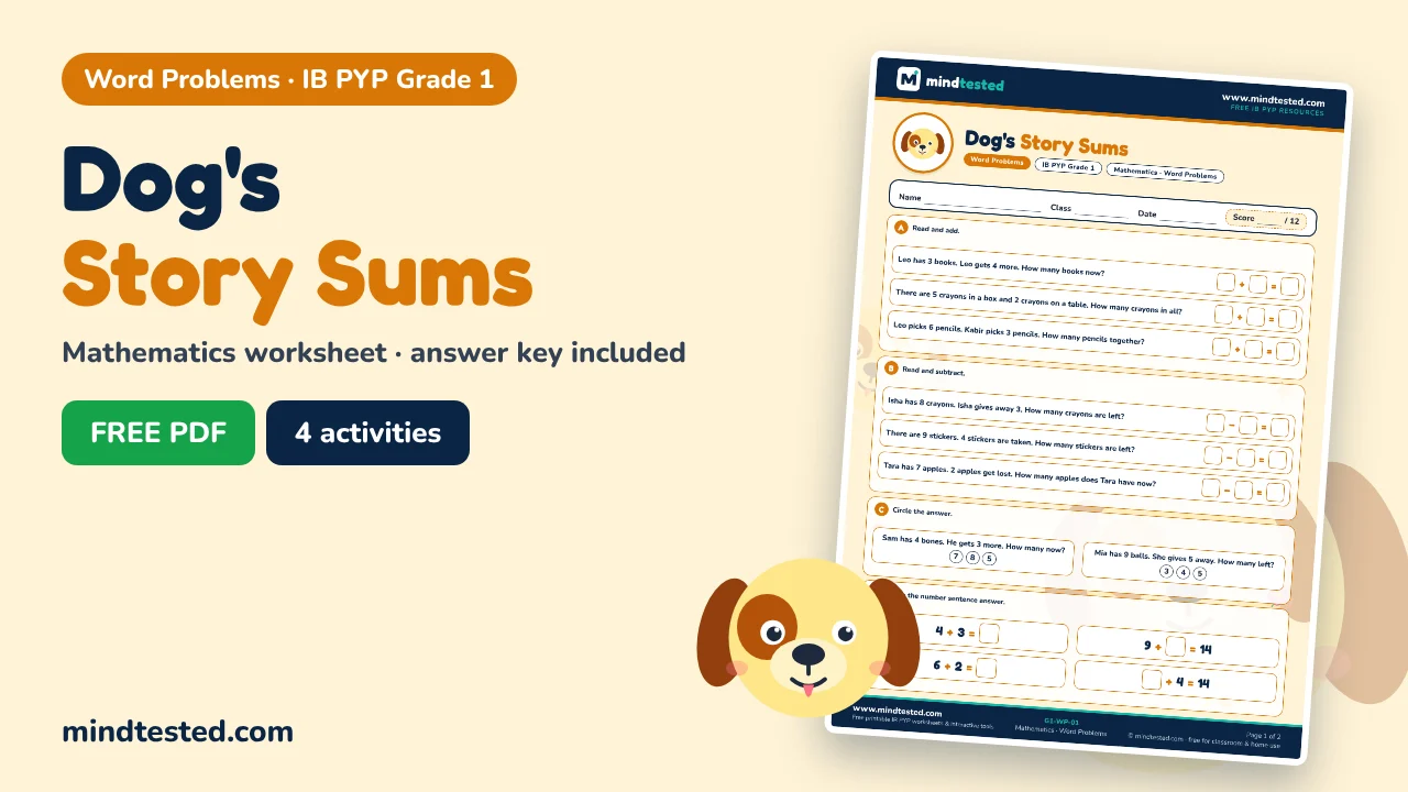 Dog's Story Sums – Word Problems Worksheet (IB PYP Grade 1 Mathematics)